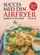 Succes med din airfryer