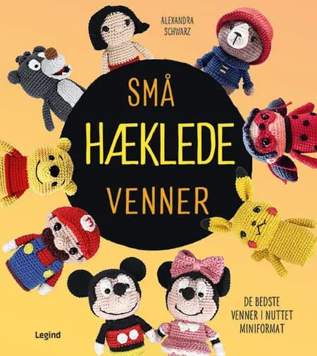 Små hæklede venner af Alexandra Schwarz