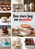 Den store bog om Nutella®