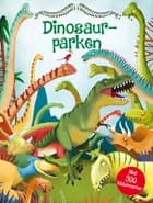 Dinosaurparken - med 300 klistermærker