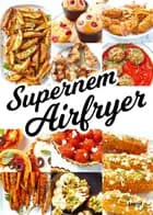 Supernem airfryer af Lelia Castello