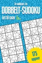 Dobbelt-sudoku : To sudokuer i én 