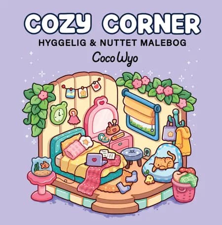 Malebog: Cozy Corner - Cozy Coloring af Coco Wyo