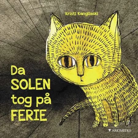 Da Solen tog på ferie af Kristi Kangilaski