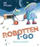 Robotten I-Go - glemt i rummet?