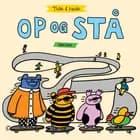 Tulle & Mulle - Op og stå