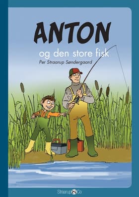 Anton og den store fisk af Per Straarup Søndergaard