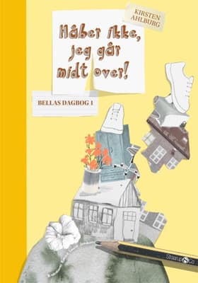 Håber ikke, jeg går midt over af Kirsten Ahlburg
