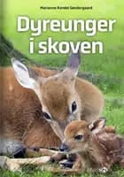 Dyreunger i skoven