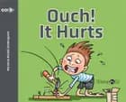Ouch! It Hurts
