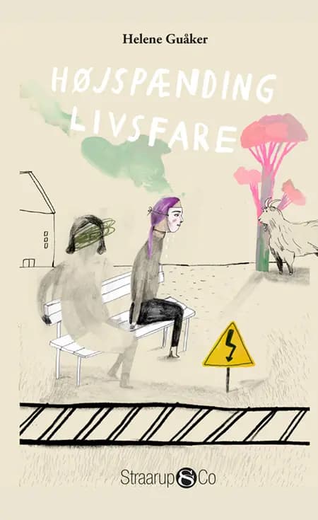 Højspænding livsfare af Helene Guåker