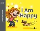 I Am Happy