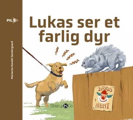 Lukas ser et farligt dyr af Marianne Randel Søndergaard