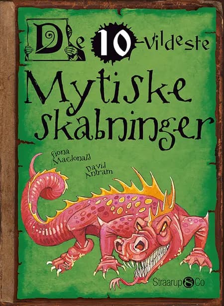 De 10 vildeste mytiske skabninger af Fiona Mcdonals