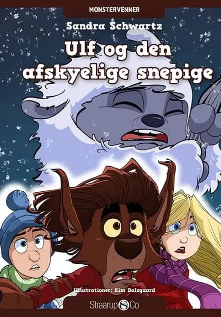 Ulf og den afskyelige snepige af Sandra Schwartz