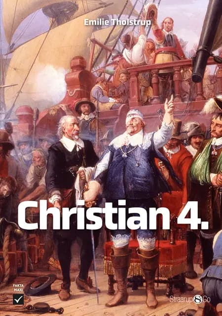 Christian 4. af Emilie Tholstrup