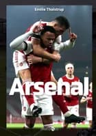 Arsenal af Emilie Tholstrup