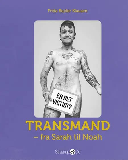 Transmand - fra Sarah til Noah af Frida Bejder Klausen