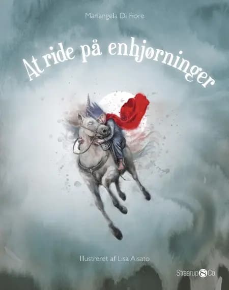 At ride på enhjørninger af Mariangela Di Fiore
