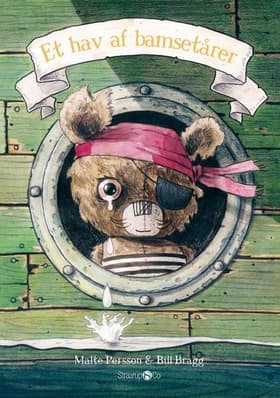 Et hav af bamsetårer af Malte Persson