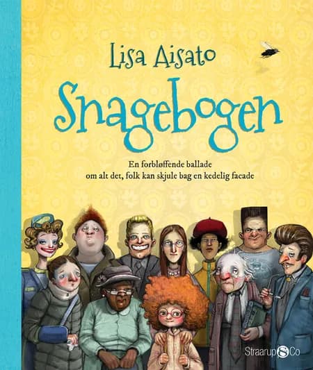 Snagebogen af Lisa Aisato