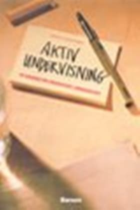 Aktiv undervisning af Elisabeth Trampe Madsen