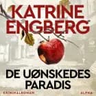 De uønskedes paradis af Katrine Engberg