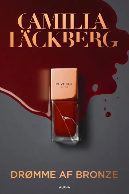 Drømme af bronze af Camilla Läckberg