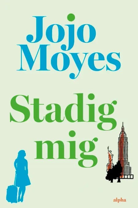Stadig mig af Jojo Moyes