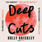 Deep Cuts