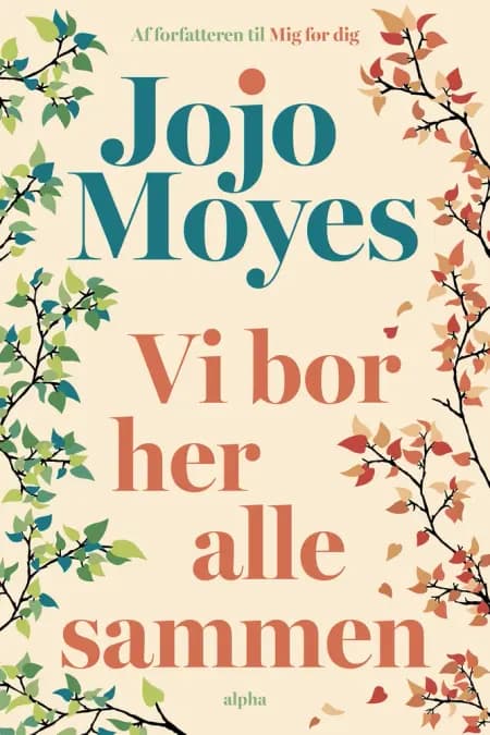 Vi bor her alle sammen af Jojo Moyes