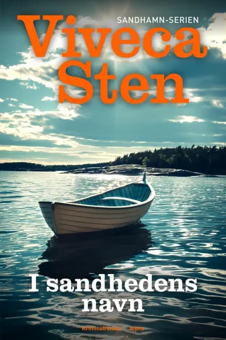 I sandhedens navn af Viveca Sten