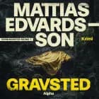 Gravsted af Mattias Edvardsson