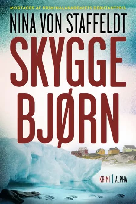 Skyggebjørn af Nina von Staffeldt