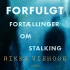 Forfulgt