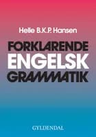 Forklarende engelsk grammatik af Helle Hansen