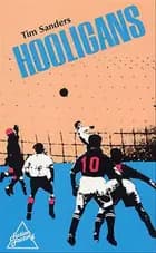 Hooligans af Tim Sanders