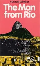 The man from Rio af Michael Windsor