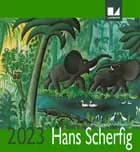 Hans Scherfig kalender 2023