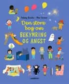 Den store bog om bekymring og angst af Felicity Brooks