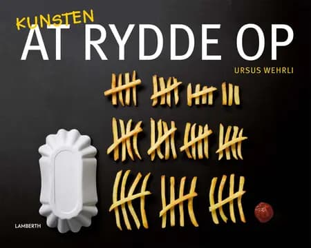 Kunsten at rydde op af Ursus Wehrli