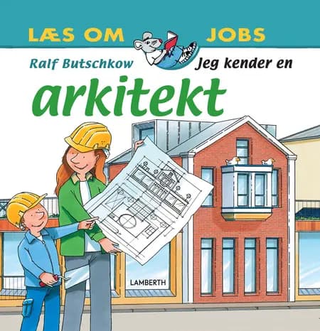 Jeg kender en arkitekt af Ralf Butschkow
