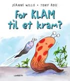 For klam til et kram af Jeanne Willis