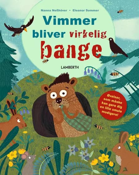 Vimmer bliver virkelig bange af Nanna Nesshöver