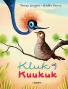 Kluk og Kuukuk af Yvonne Hergane