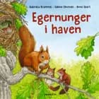 Egernunger i haven af Gabriela Krümmel