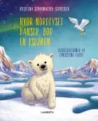 Hvor Nordlyset danser, bor en isbjørn
