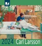 Carl Larsson kalender 2024