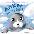 Anker, en sej sæl af Catherine Veitch