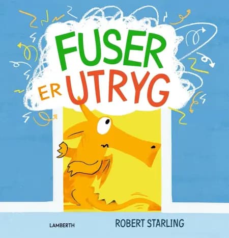 Fuser er utryg af Robert Starling